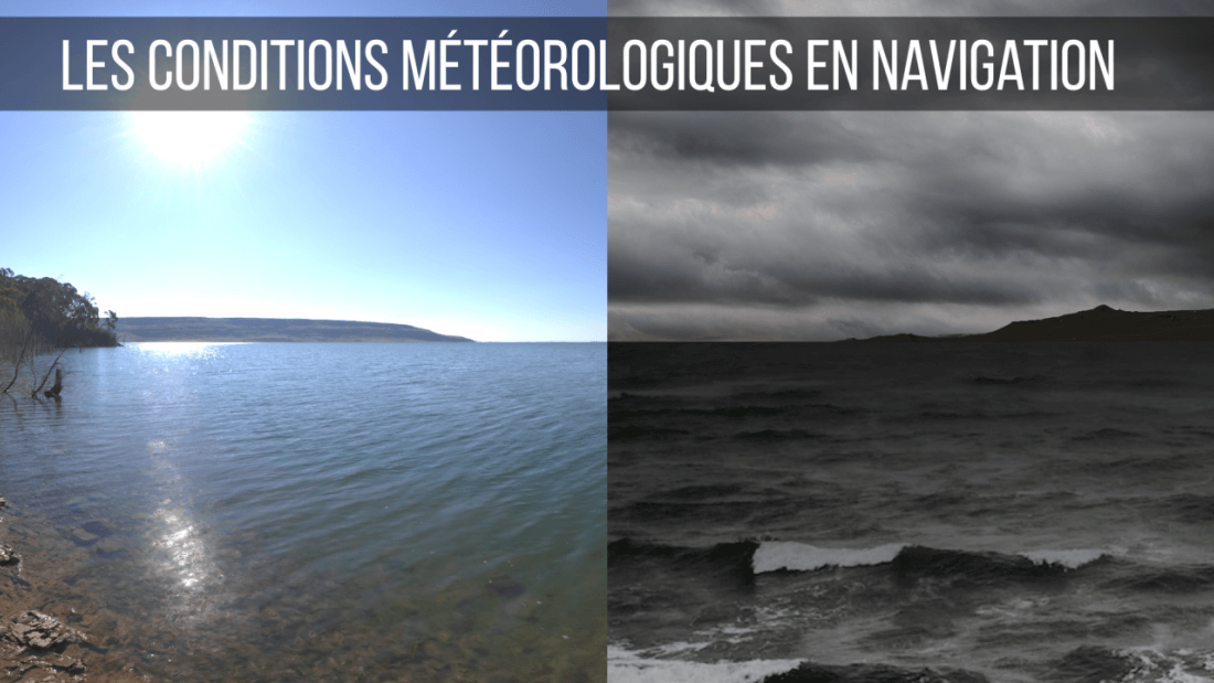 Les conditions météorologiques en navigation
