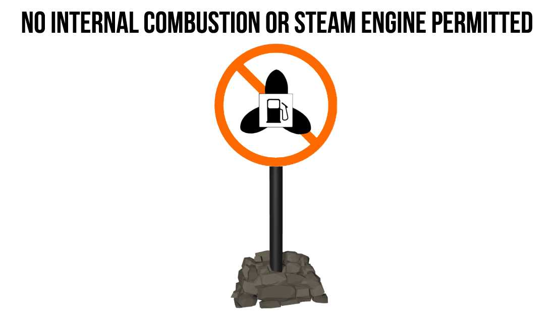 Boating restriction sign - No internal combustion or steam engine permitted